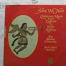 The Boston Camerata With Dir. Joel Cohen - Sing We Noel Used LP Vinyl Record