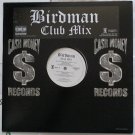 Birdman - Club Mix On Universal Records A 2004' Rap Hip-Hop Dance Club 12" Vinyl (Used) Birdman - Club Mix On Universal Records A 2004' Rap Hip-Hop Dance Club 12" Vinyl (Used)
