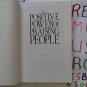 Jerry D. Twentier title: The Positive Power Of Praising People Pub. CB (Used) 1998'
