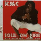 artist: KMC title Soul On Fire Feat. Beenie Man label: Sequence Records (Used) 12"