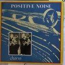 artist: Positive Noise title: Charm' label: Statik year: 1981' Used (Rock) 12" Vinyl