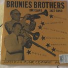 artist: Brunies Brothers title: Dixieland Jazz Band label: American Music Co. (Used) LP