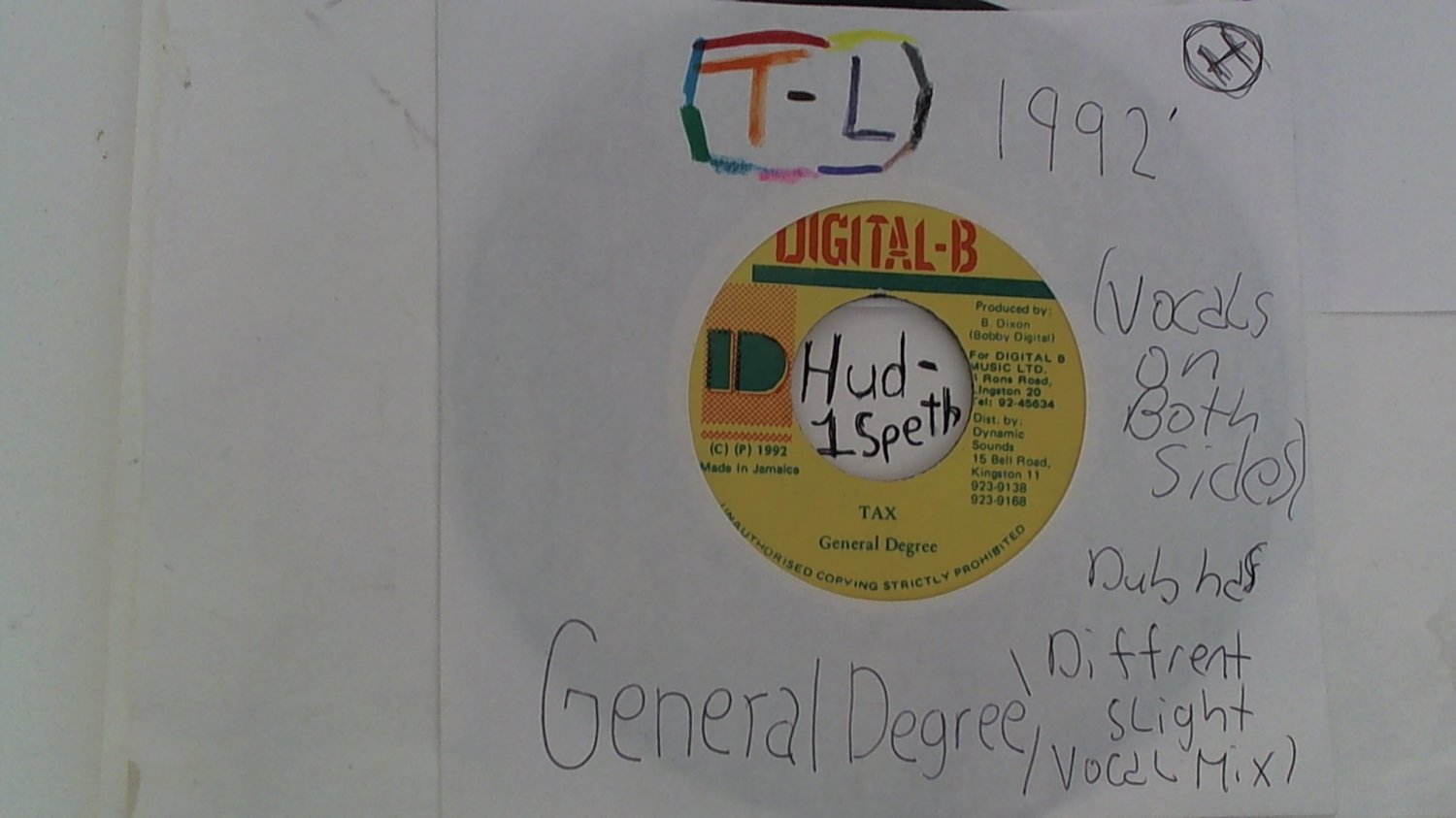 artiste: General Degree side A: Tax / B: Version label: Digital-B year: 1992' (Used) 7"