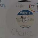 artiste: Chalice side A: I Still Love You / B: Ragga Reggie label: Melrose (Used) 7" Reggae