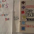 Dale E. Galloway - Dare To Discipline Yourself Pub. Fleming H. Revell (Used) Paperback