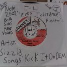 artiste: Sizzla side A: Kick It On Dem / B: Zero Tolerance year: 2002' (Used) 7"