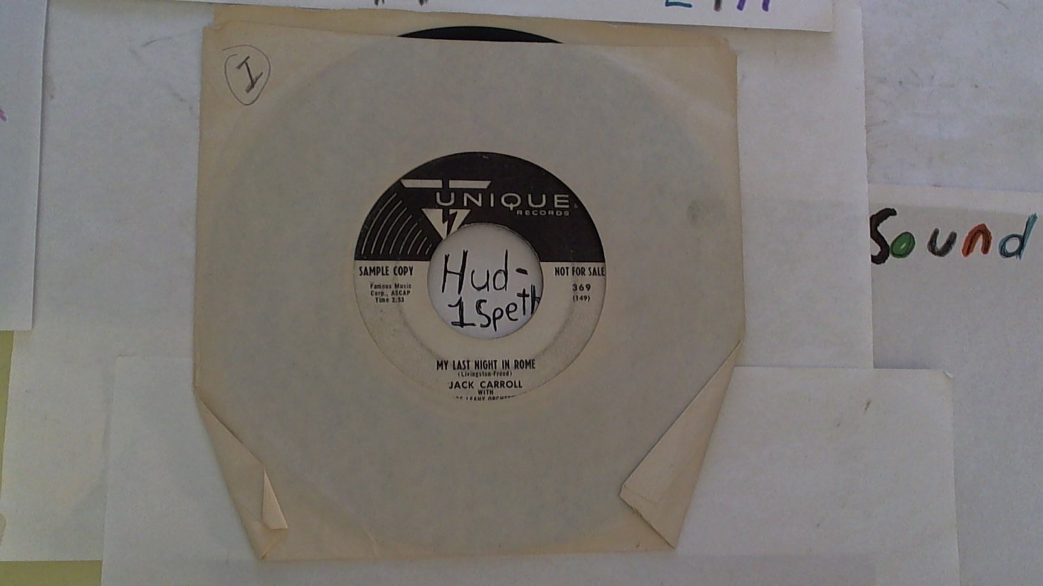 artiste: Jack Carroll side A: My Last Night In Rome / B: Rio Mayari label: Unique (Used) 7"