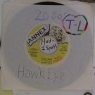 artiste: Hawk Eye side A: Long Time / B: Version label: Annex year: 2000' (Used) 7"