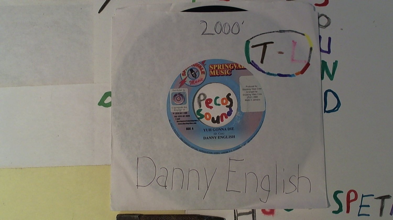 artiste: Danny English side A: Yuh Gonna Die / B: Version Joker label: Springvale Music