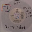 artiste: Tony Rebel side A: Vibes Of The Time / B: Vibes Of The Time label: Chaos