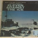 Comp. & Cond. Kenyon Hopkins title: Eleven Against The Ice