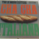 The Di Mara Sisters - Cha Cha Italiana (Used) LP