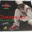 artiste: Anthony B side 1 Champaign / side 2 Vacation (Used)