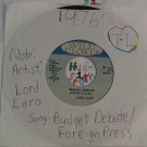 artiste: Lord Laro side A: Budget Debate label: Wild Flower (Used)7"