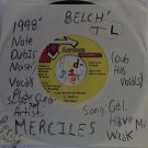 artiste: Merciless side A: Gal Have Mi Weak (Used) 7"