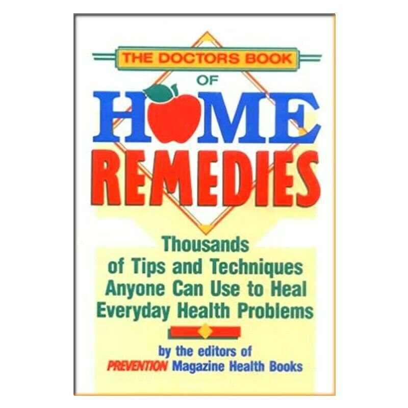 The Doctor's Book of Home Remedies... by Prevention Magazine, Hardcover, 1990
