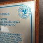 Plaque from men of the USS Nassau LHA-4 med cruise 87-88 honorary shipmate Navy