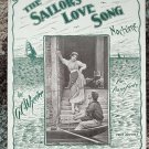 The Sailors Love Song Old Sheet Music 1916 G.C. Wheeler white-smith piano forte