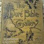 Vintage 1888 The Dore Bible Gallery by Gustave Henry Altemus 100 illustrated