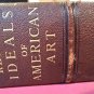 Recent Ideals of American Art by Sheldon George William 1890 antique LARGE book