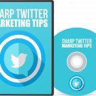 Sharp Twitter Marketing Tips Video / Private Label Rights