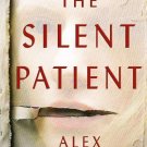 The Silent Patient - Alex Michaelides eBook The Silent Patient - Alex Michaelides eBook