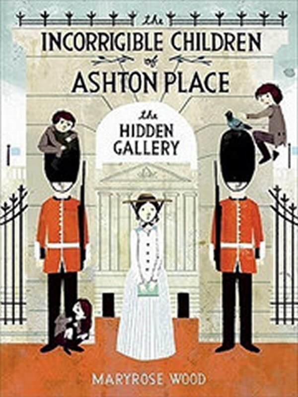 The Hidden Gallery by Maryrose Wood