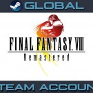 FINAL FANTASY VIII 8 - REMASTERED [Steam Account] Region Free PC