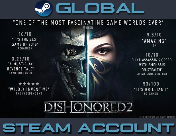 Dishonored 2 [Steam Account] Region Free PC