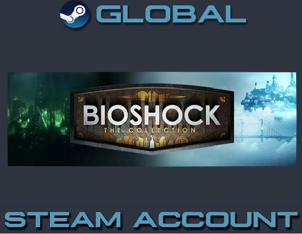 BioShock: The Collection [Steam Account] Region Free PC