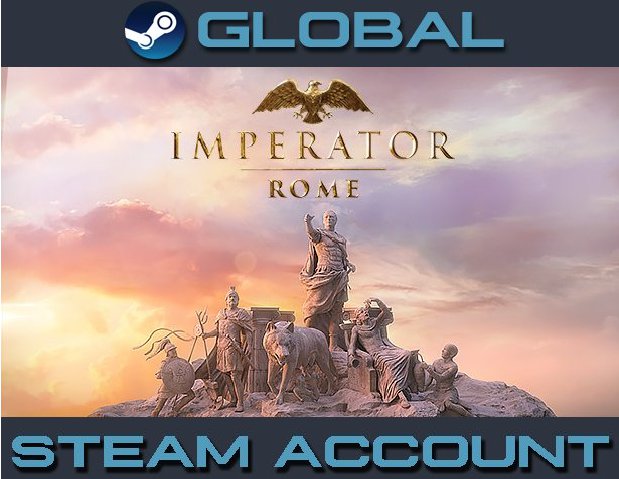 Imperator: Rome [Steam Account] Region Free PC