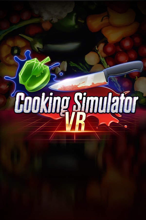 Cooking Simulator VR [Steam Account] Region Free PC