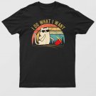 2022 Cat Lover Gifts For Women Men Kids I Do What I Want Cat T-Shirt For Men & Women