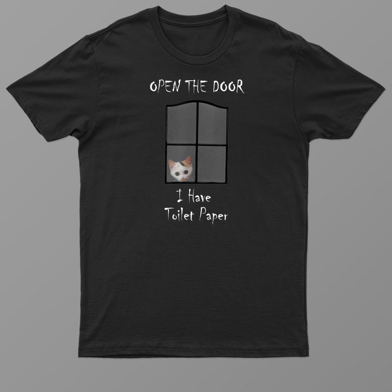 Awesome Cat Shirt Open The Door I Have Toilet Paper Gift Shirt For Men Women