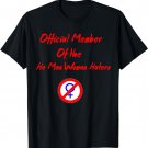 Official Member of the He Man Woman Haters Club T-shirt
