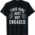 Funny Just Engaged Shirt for Engagement Gift