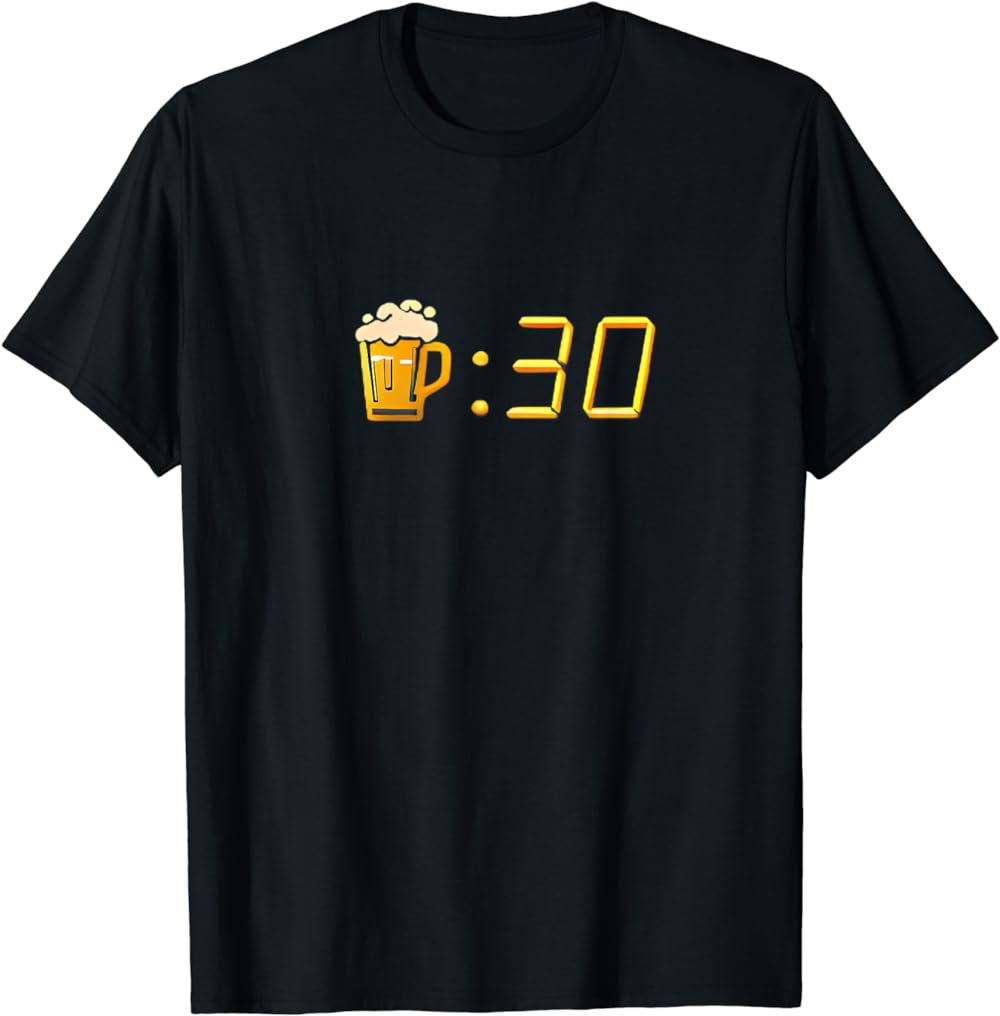 It's Beer O'Clock for Beer Drinkers T-Shirt
