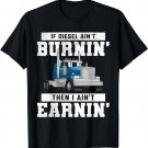 Funny Trucker Quote Semi Truck Driver Wheeler Mechanic Men T-Shirt