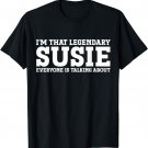 Susie Personal Name Women Girl Funny Susie T-Shirt