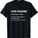 Gym teacher Gift T-Shirt