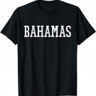 Bahamas Bahamian Country Travel Souvenir Gift T-Shirt