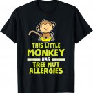 Little Monkey Has Tree Nut Allergies T-Shirt