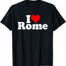 I LOVE HEART ROME ITALY T-Shirt
