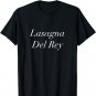 Lasagna Del Rey Funny T-Shirt