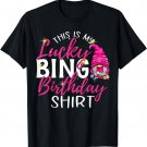 This is My Lucky Bingo Birthday Shirt Peace Love Bingo T-Shirt