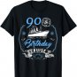 90 Year Old B-Day Funny 90th Birthday Cruise Group Friends T-Shirt