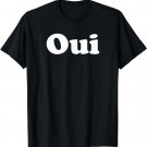 Oui T-Shirt