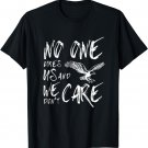 Philadelphia No One Likes Us And We Don't Care T-Shirt