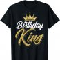 Birthday King Son Or Dad&Acirc;&acute;s Birthday Party T-Shirt