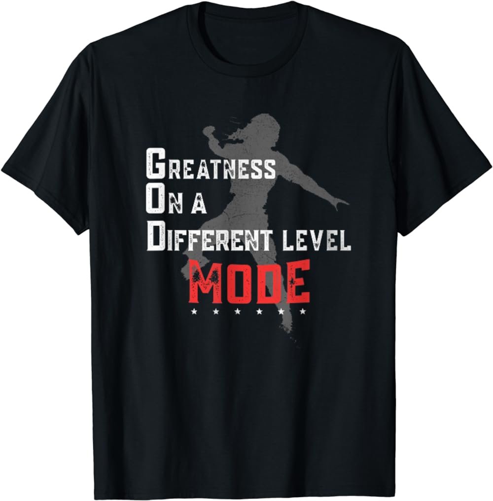 Greatness On A Different Level Mode T-Shirt